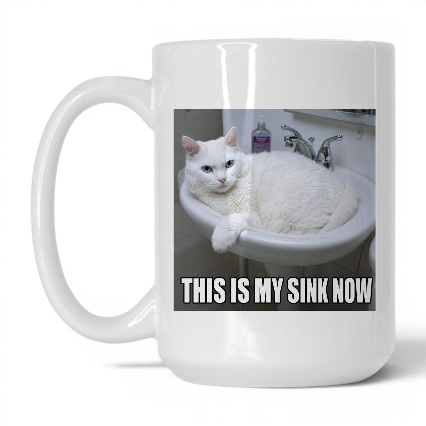 This Is My Sink Now Cat Coffee Mug