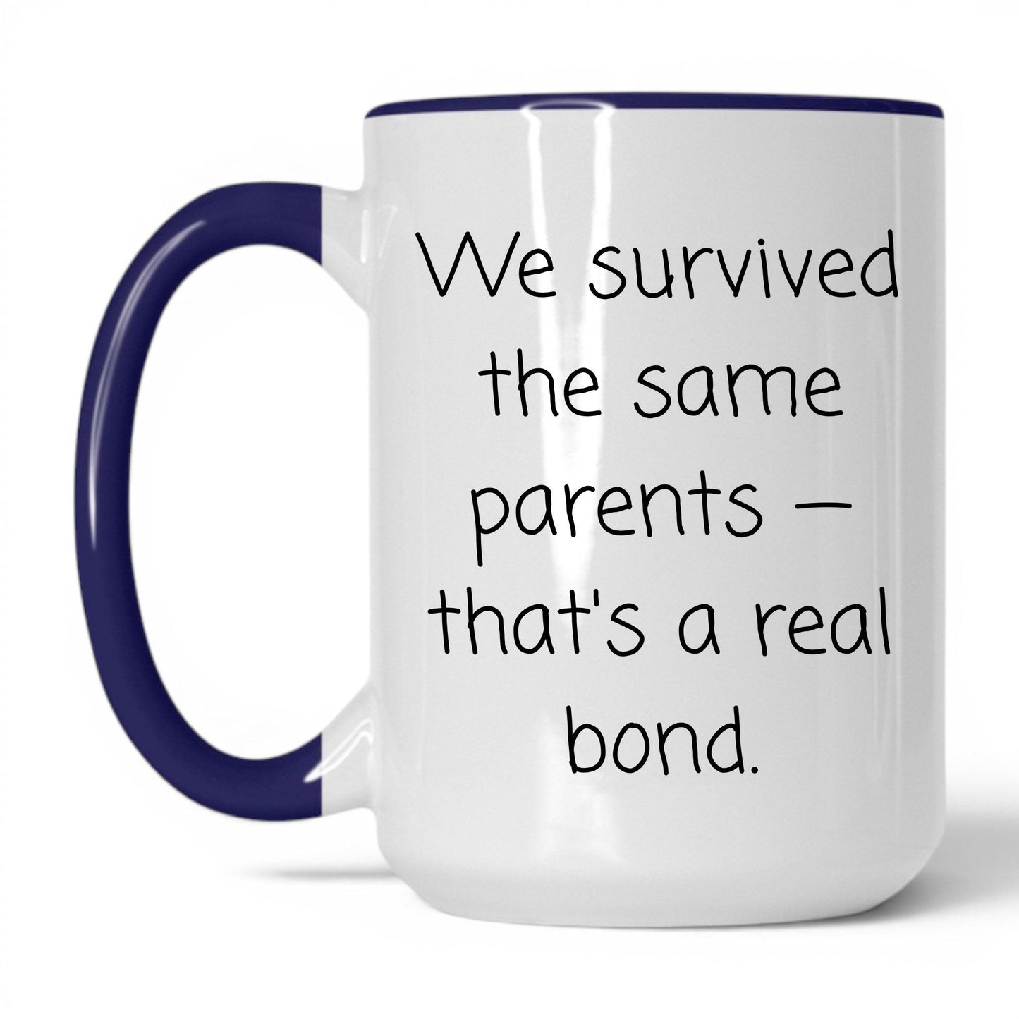 We Survived the Same Parents Mug – 15oz White/Midnight Blue Mug
