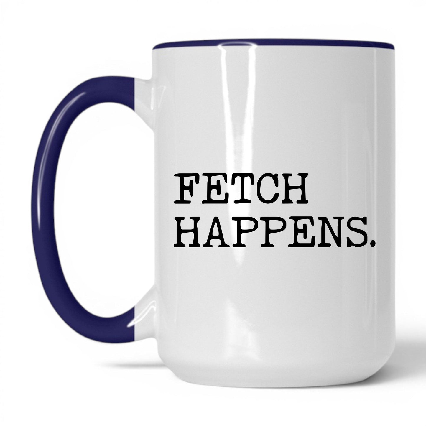 Fetch Happens 15oz white and midnight blue coffee mug