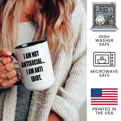 Lifestyle Photo #3 Anti-Idiot Not Antisocial Mug