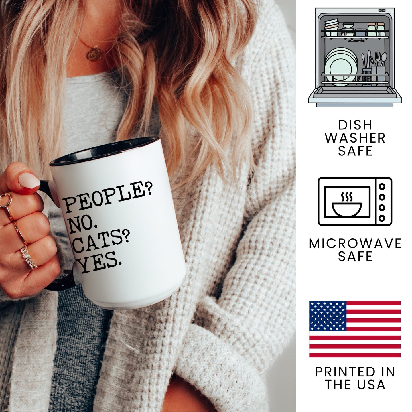 People No Cats Yes coffee mug - dishwasher safe, microwave safe, printed in the USA