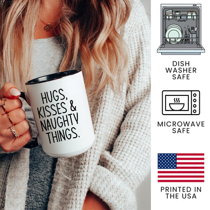 Lifestyle Photo #3 Hugs Kisses and Naughty Things Mug