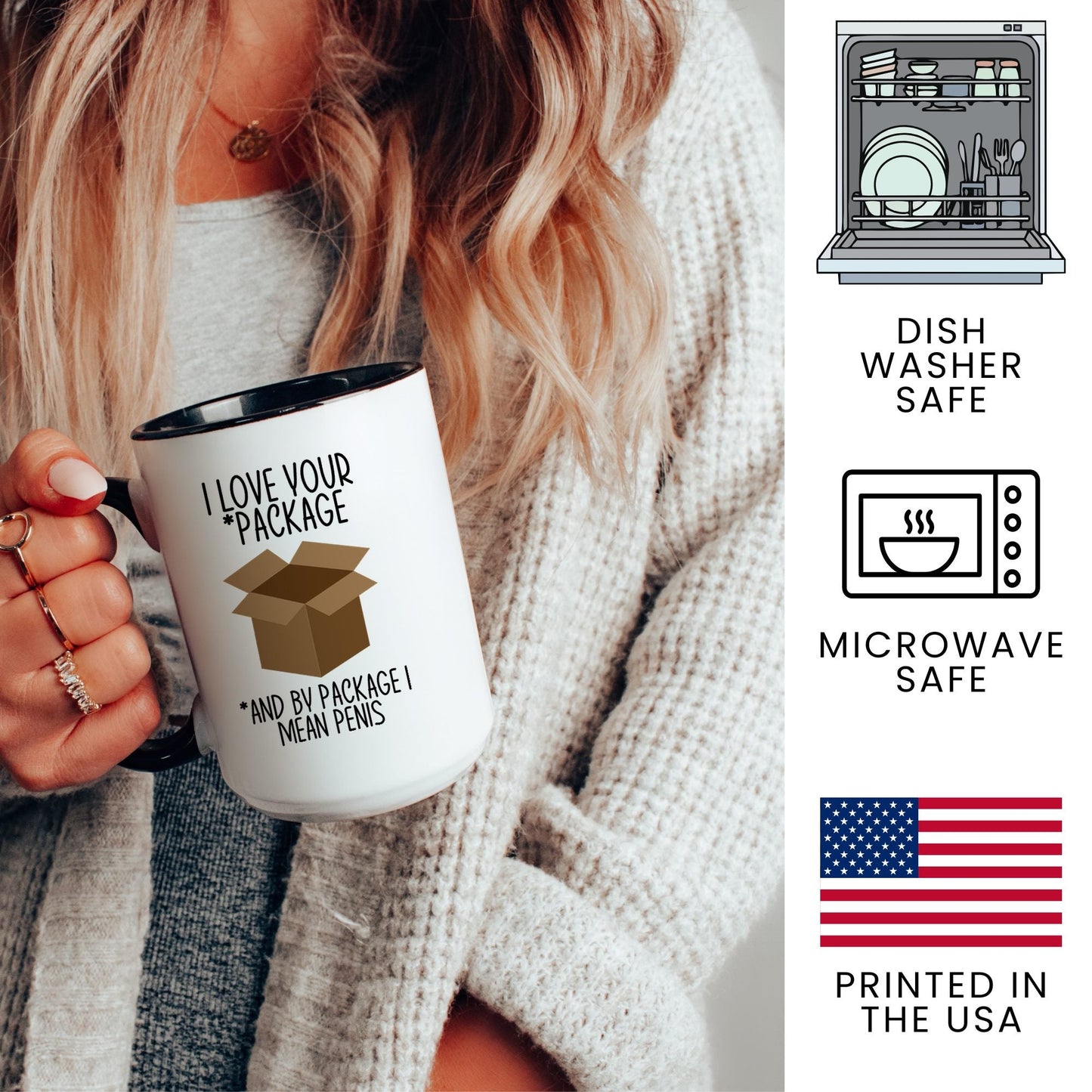 Lifestyle Photo #3 I Love Your Package Mug