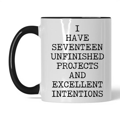 Seventeen Unfinished Projects Coffee Mug