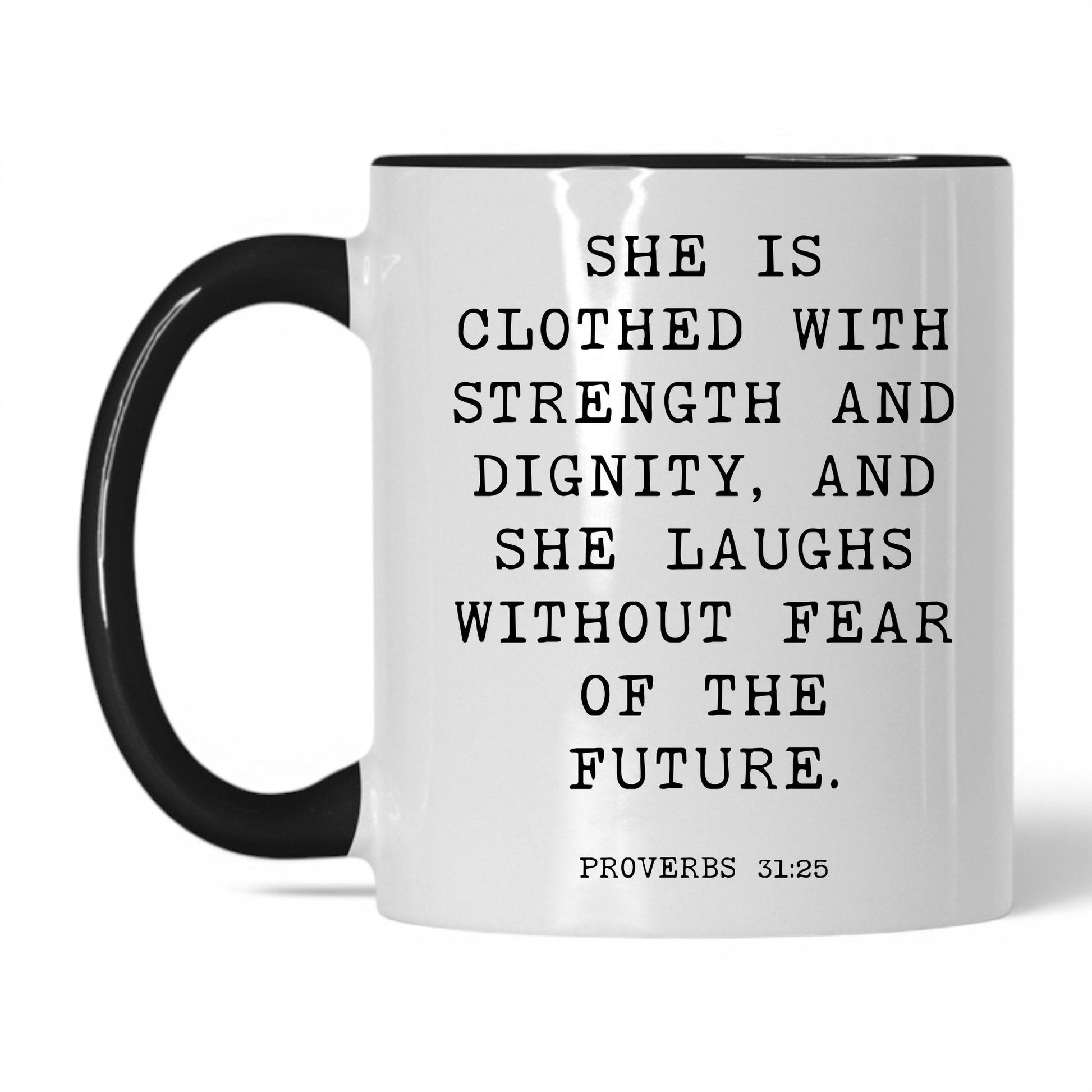 Strength and Dignity Mug – 11oz White/Black Mug