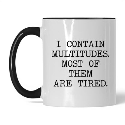 I Contain Multitudes Coffee Mug