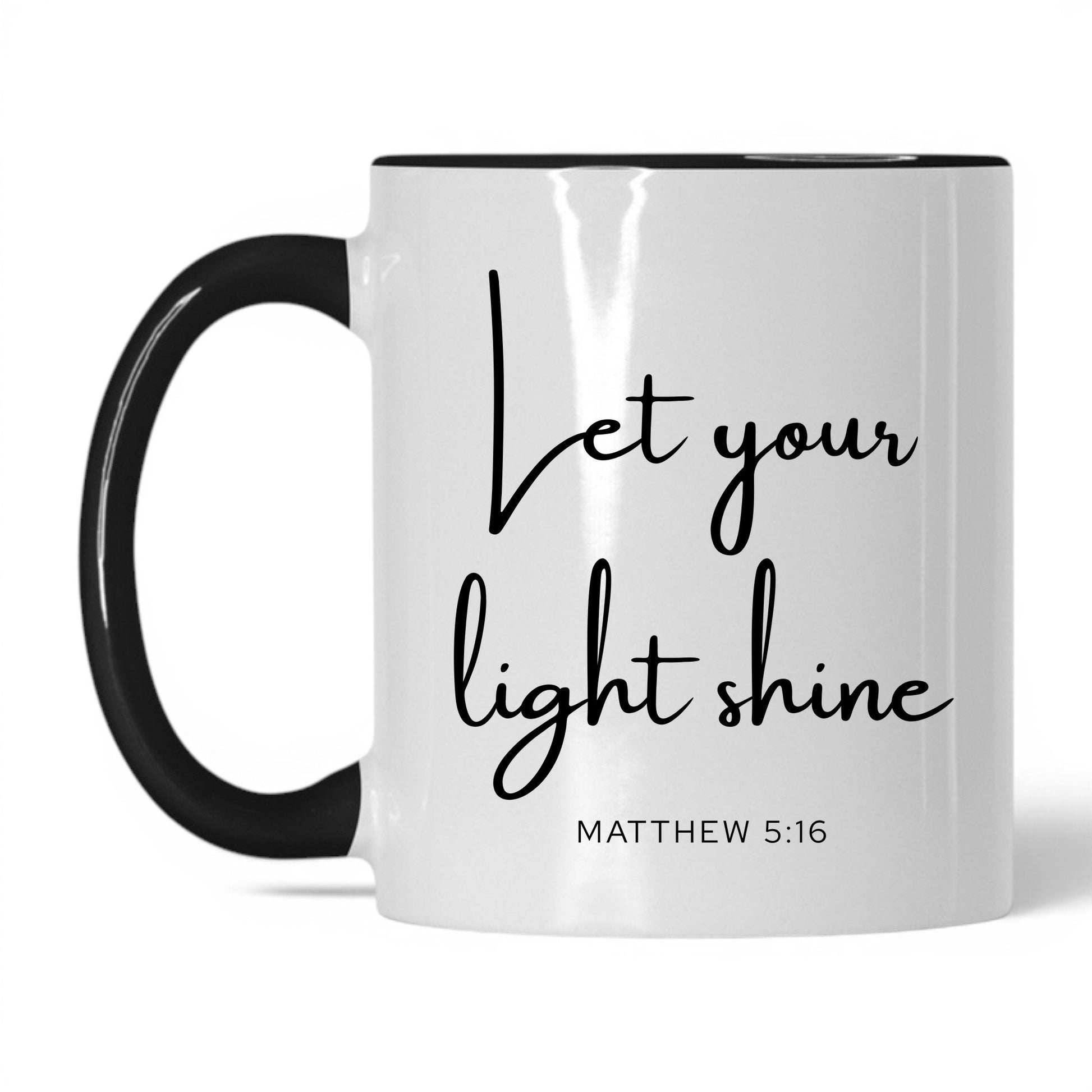 Let Your Light Shine Mug – 11oz White/Black Mug