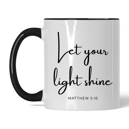 Let Your Light Shine Mug – 11oz White/Black Mug