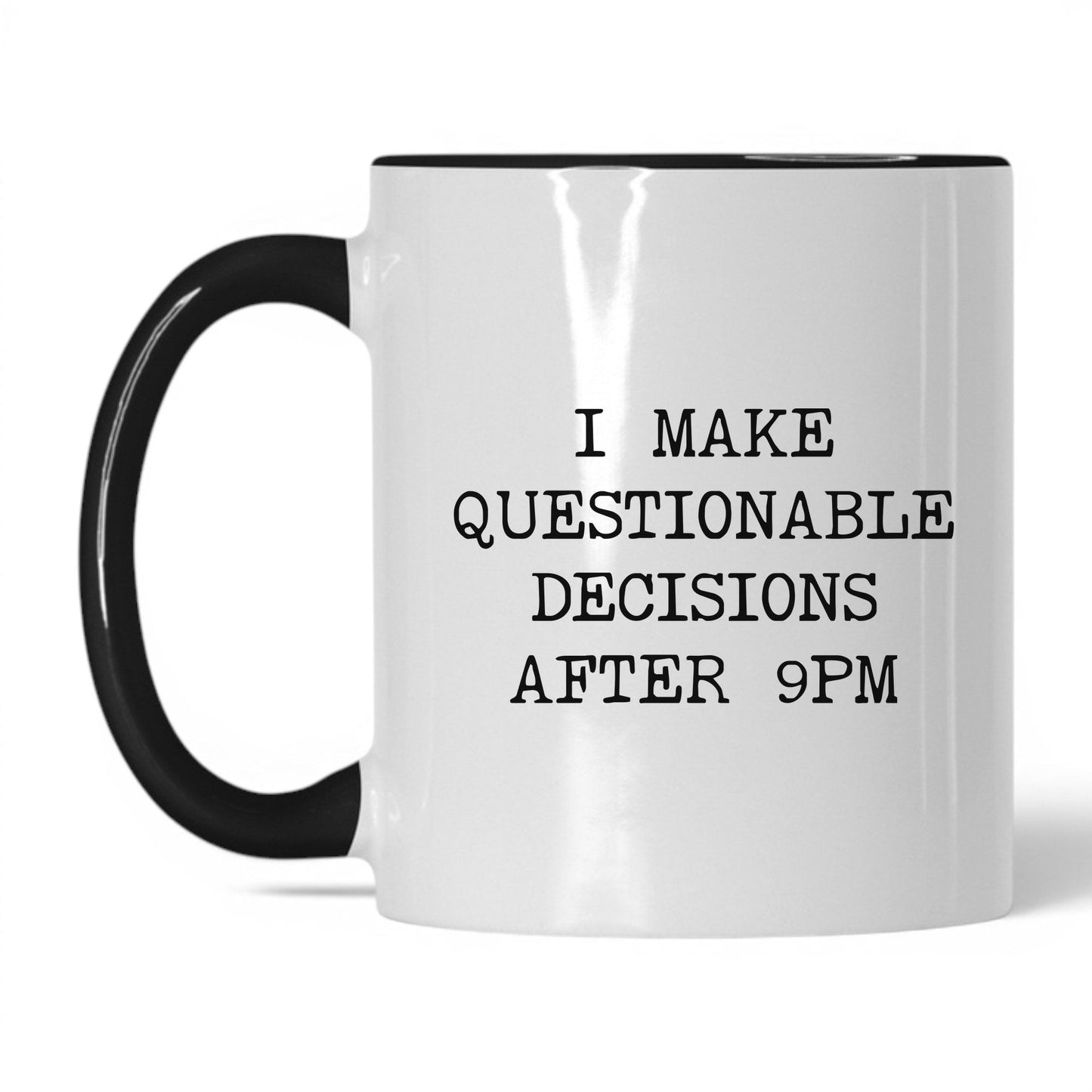 Questionable Decisions After 9PM Mug