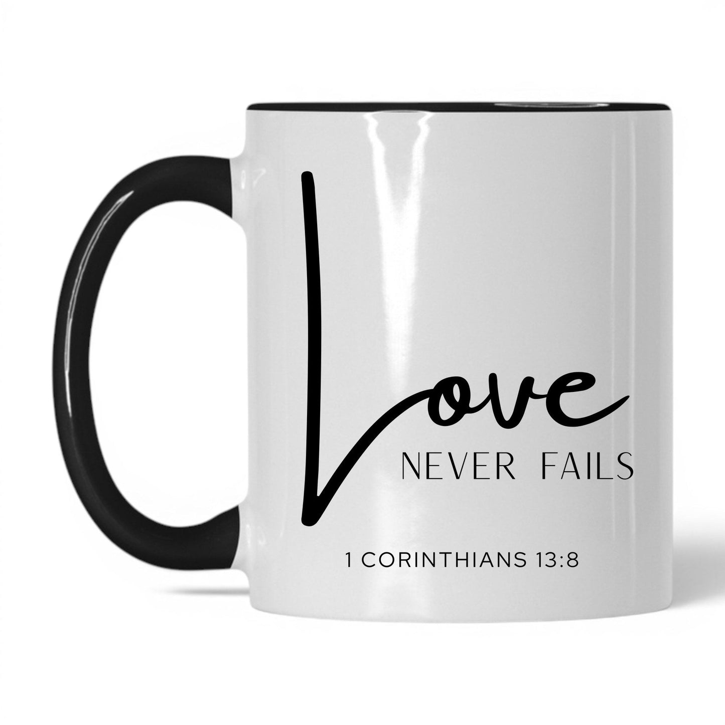 Love Never Fails Mug – 11oz White/Black Mug