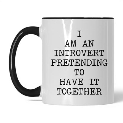 Pretending to Have It Together Mug