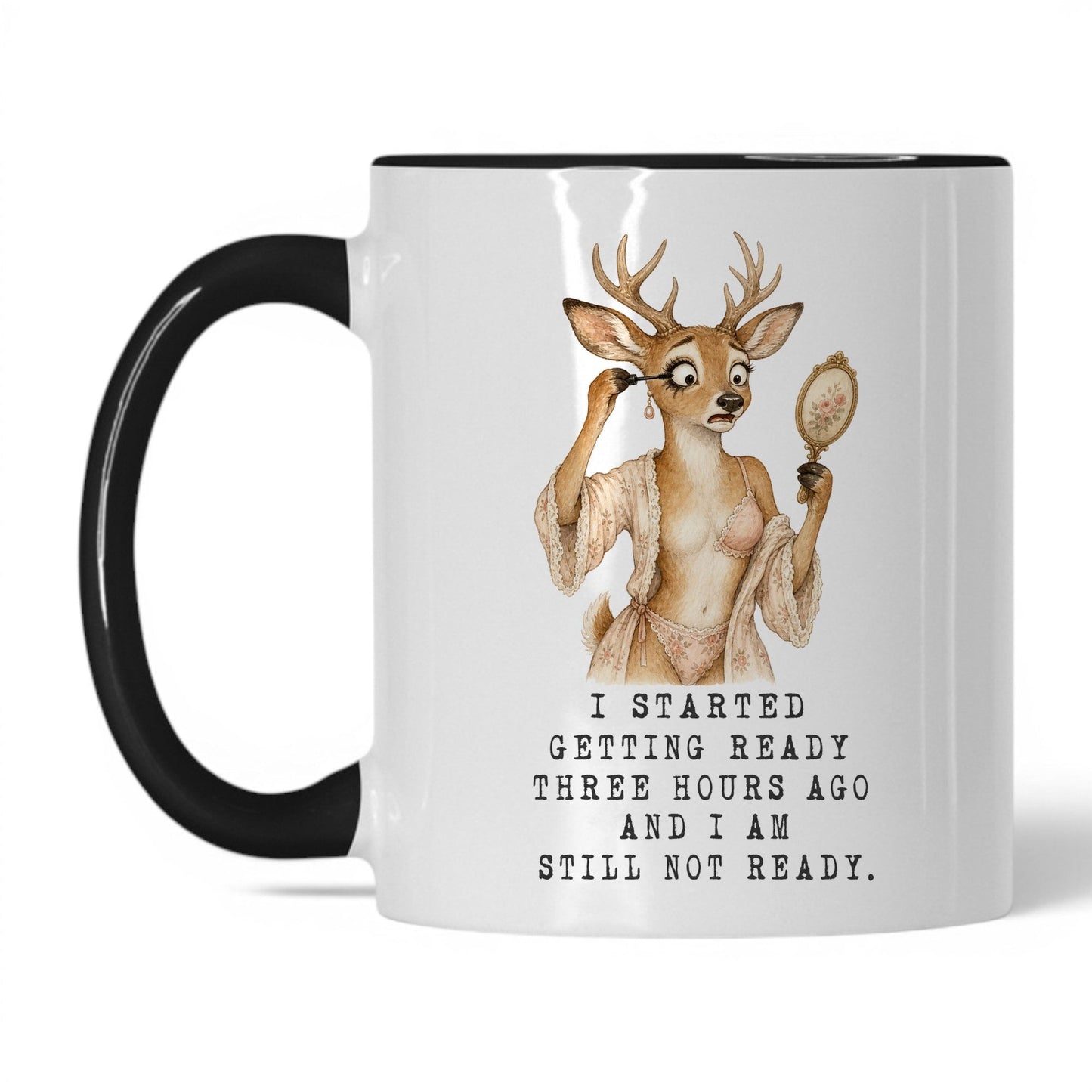 Still Not Ready Deer Mug – 11oz White/Black Mug