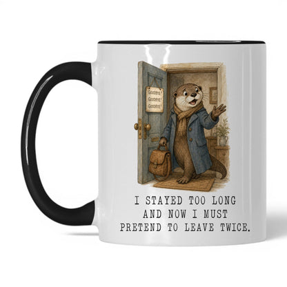 Pretend to Leave Twice Otter Mug – 11oz White Black Mug