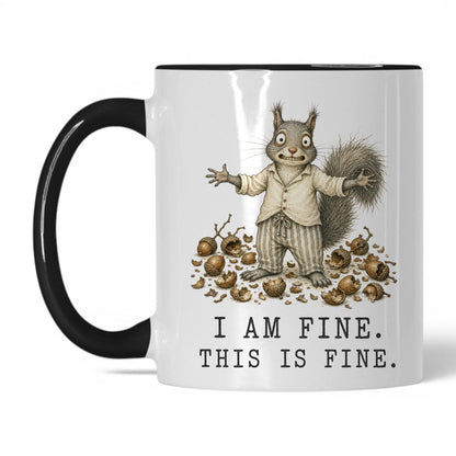 This Is Fine Squirrel Coffee Mug