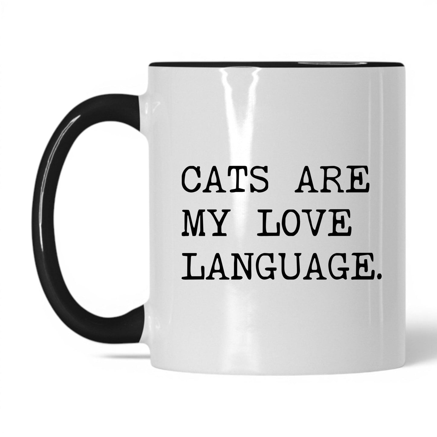 Cats Are My Love Language 11oz white and black coffee mug