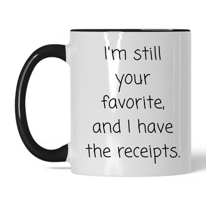 Still Your Favorite Mug – 11oz White/Black Mug