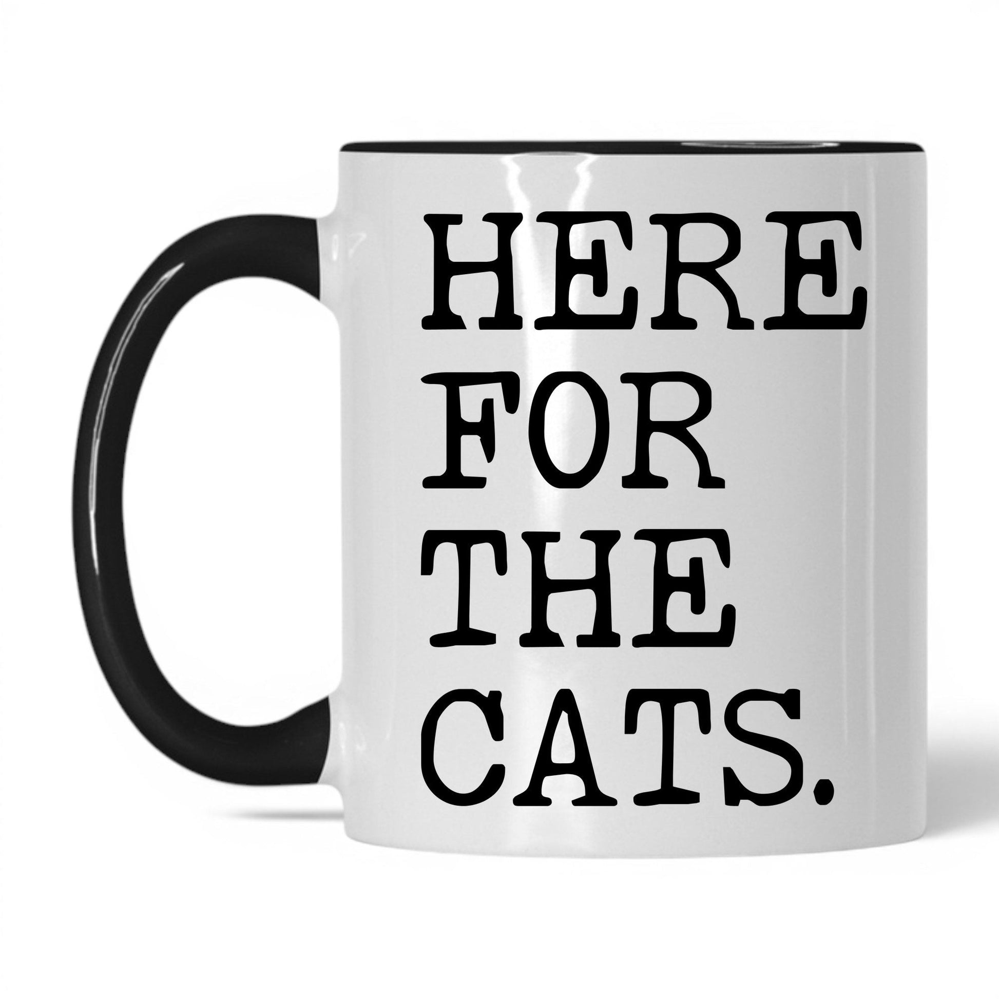 Here for the Cats 11oz white and black coffee mug