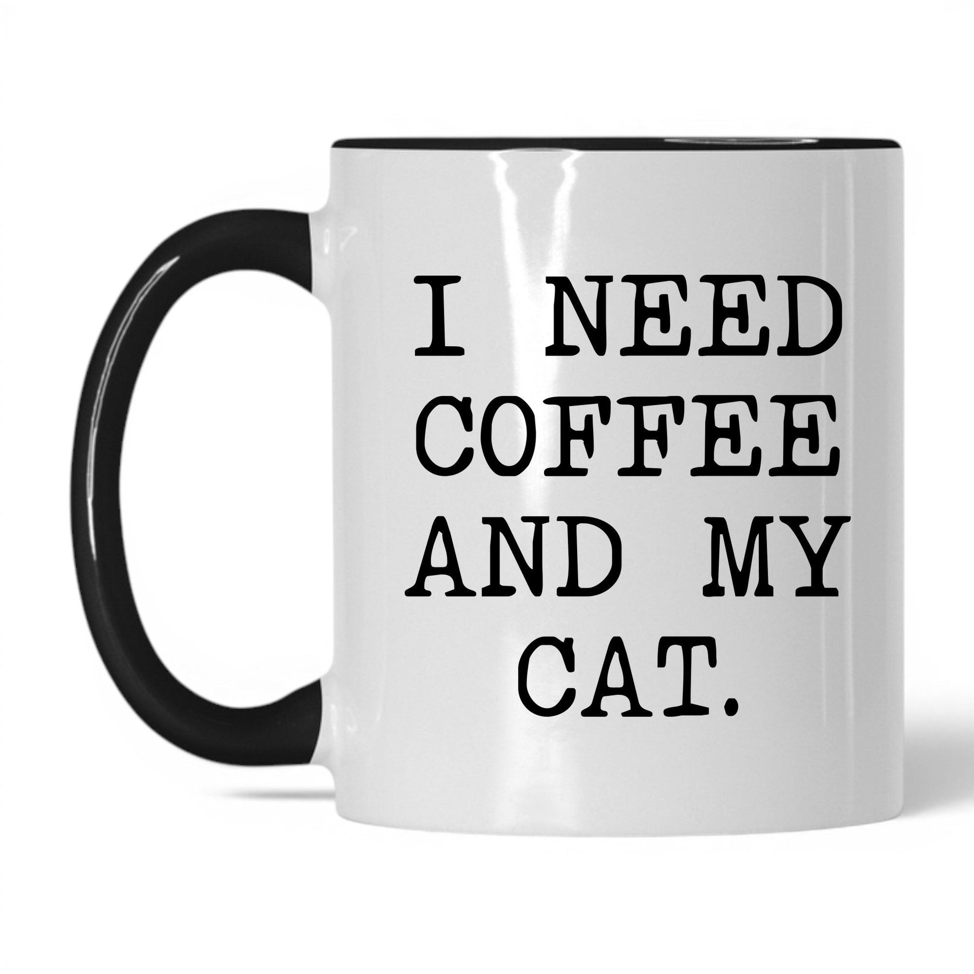 I Need Coffee and My Cat 11oz white and black coffee mug