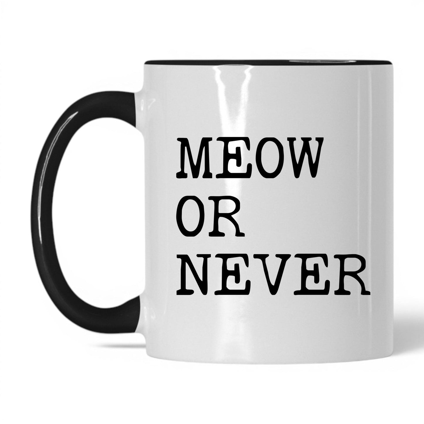 Meow or Never 11oz white and black coffee mug
