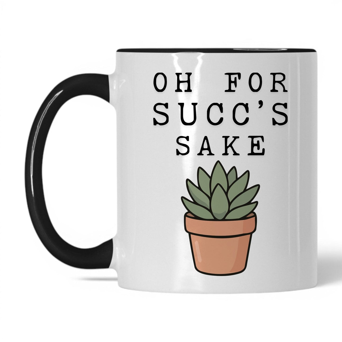 Oh For Succ's Sake Coffee Mug