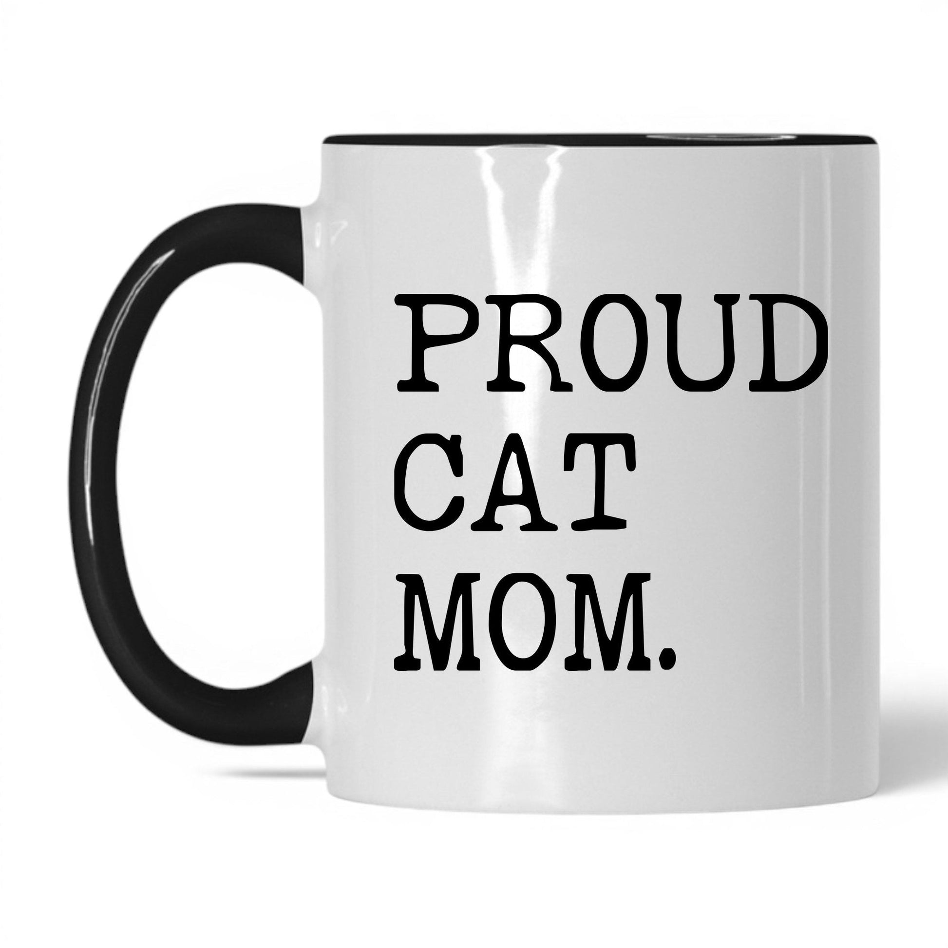 Proud Cat Mom 11oz white and black coffee mug