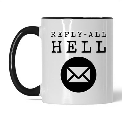 Reply-All Hell Coffee Mug