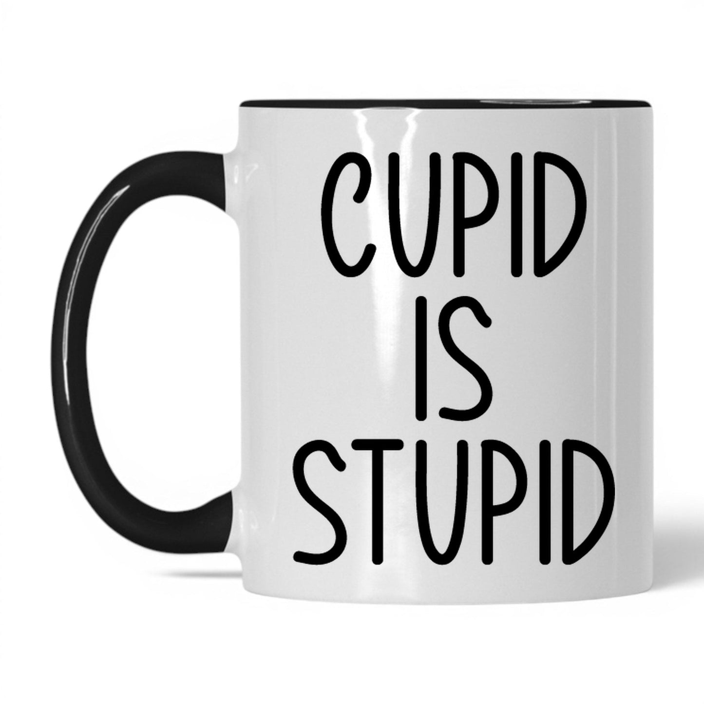 Cupid Is Stupid Mug – 11oz White/Black Mug