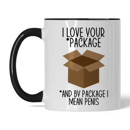 I Love Your Package Mug – 11oz White/Black Mug