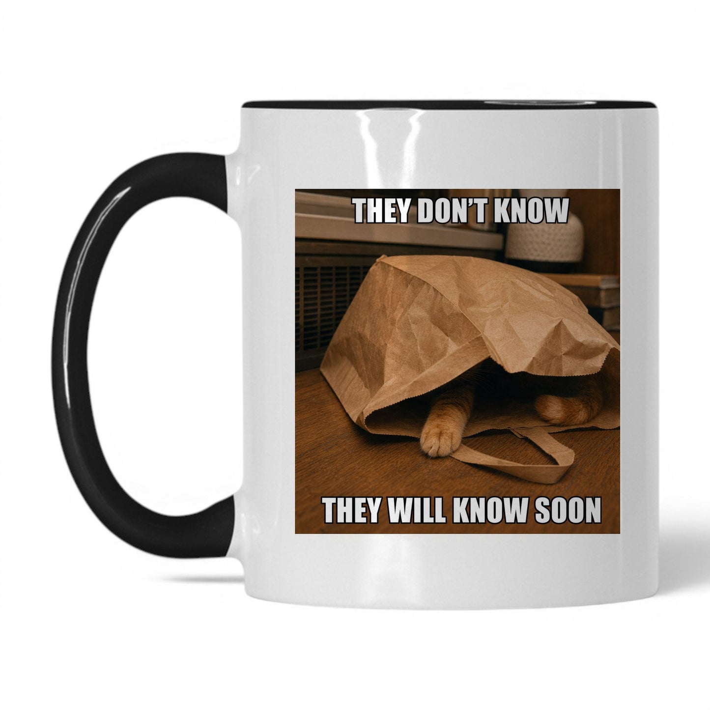 They Will Know Soon Cat Coffee Mug