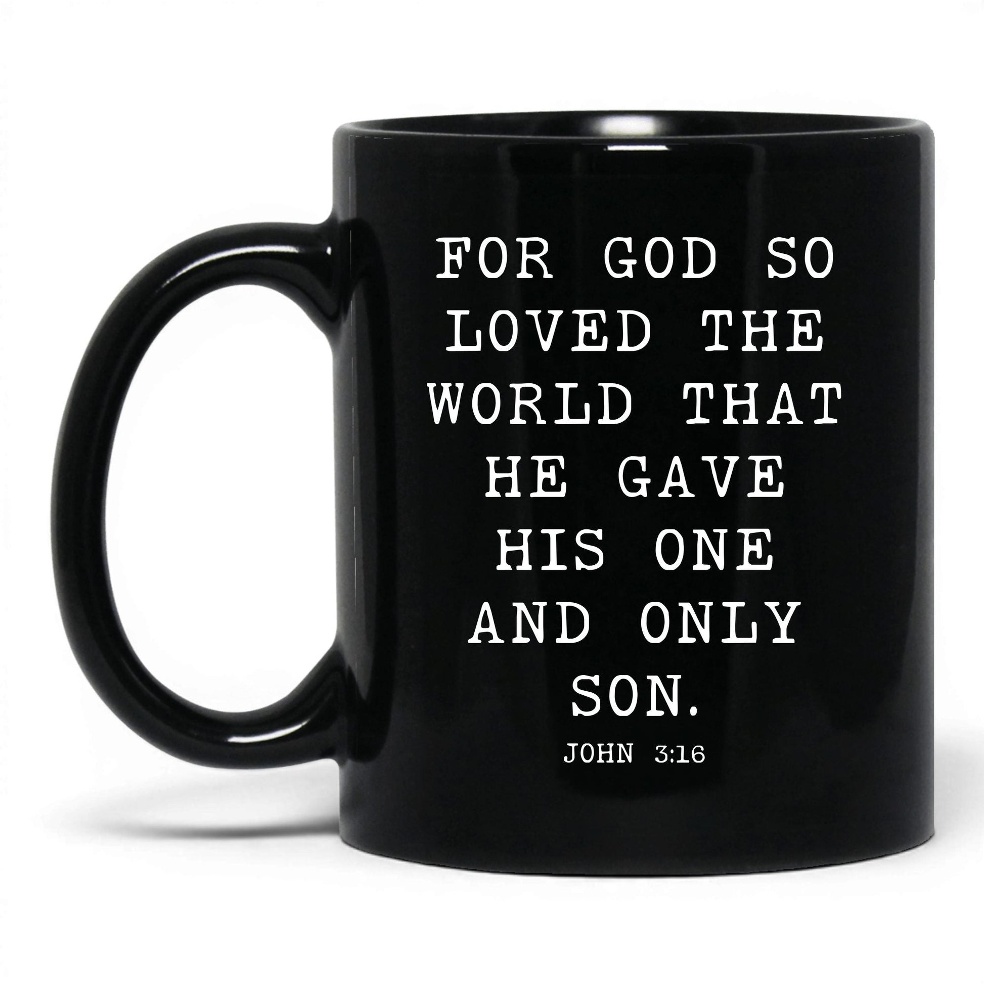 For God So Loved the World Mug – 11oz Black Mug