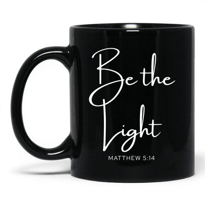 Be the Light Mug – 15oz Black Mug