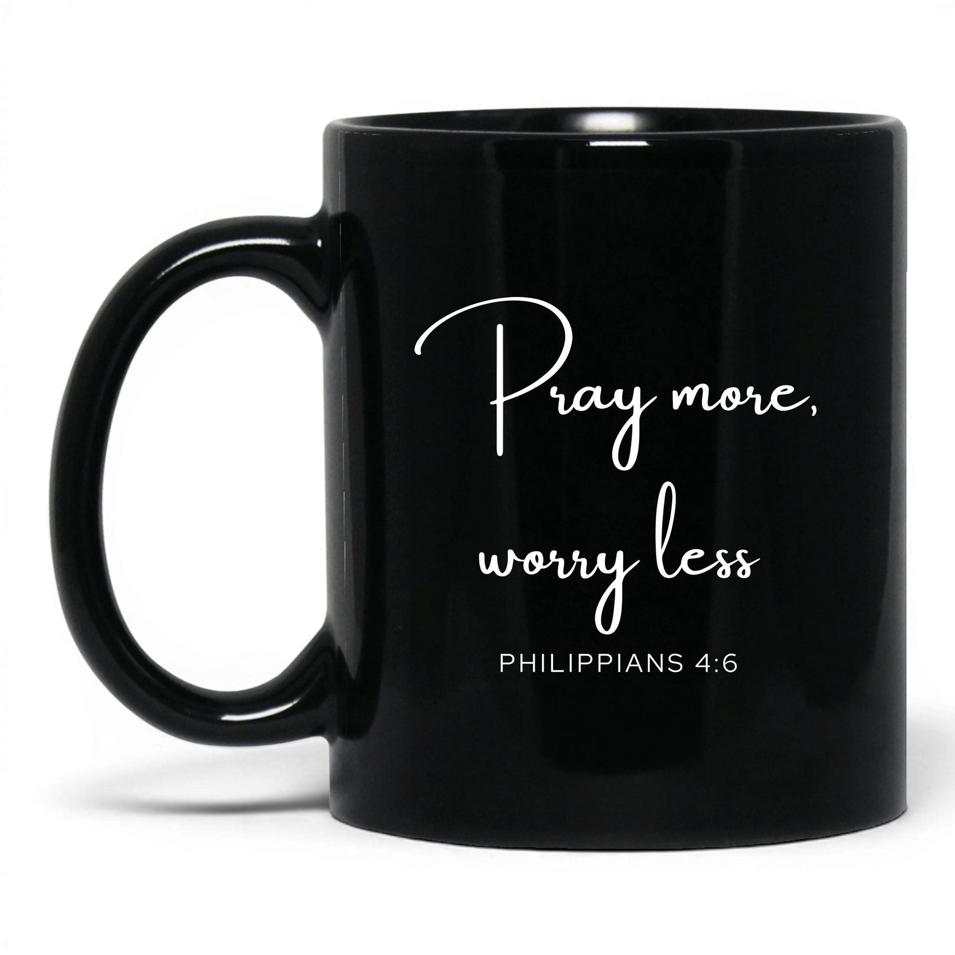 Pray More Worry Less Mug – 15oz Black Mug