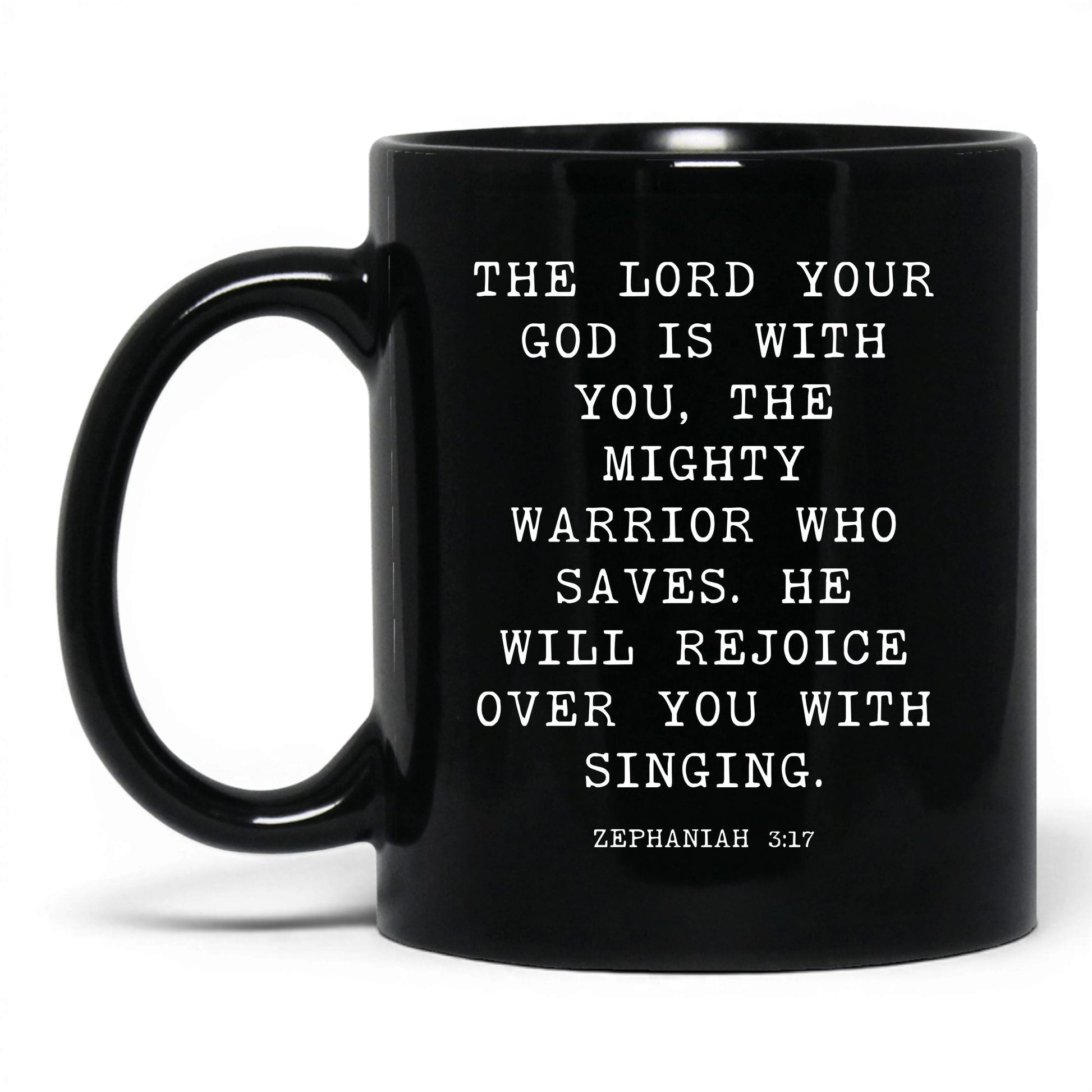 The Lord Is With You Mug – 15oz Black Mug