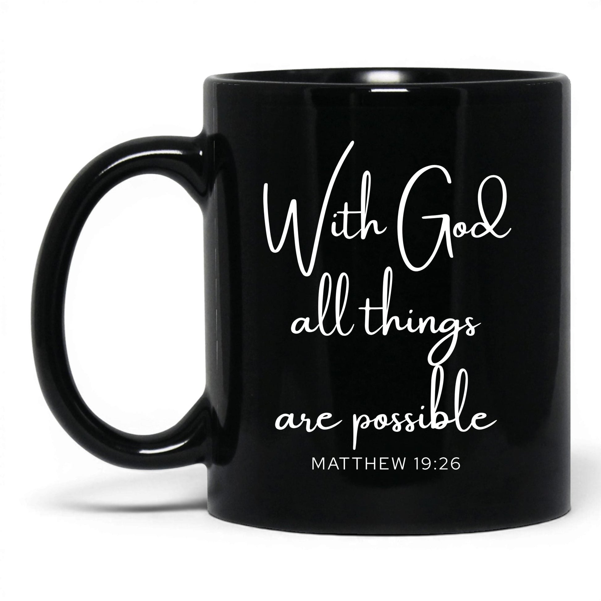 With God All Things Possible Mug – 11oz Black Mug