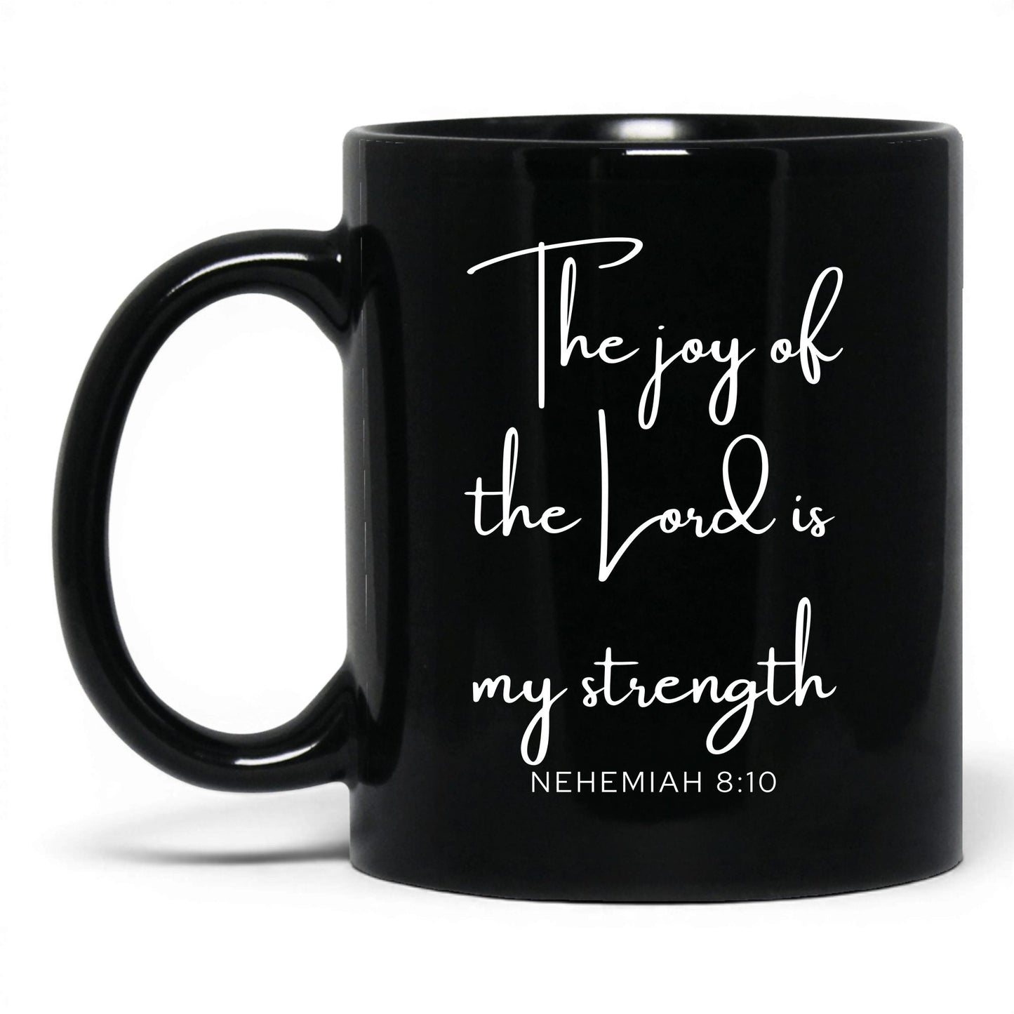 The Joy of the Lord Mug – 11oz Black Mug