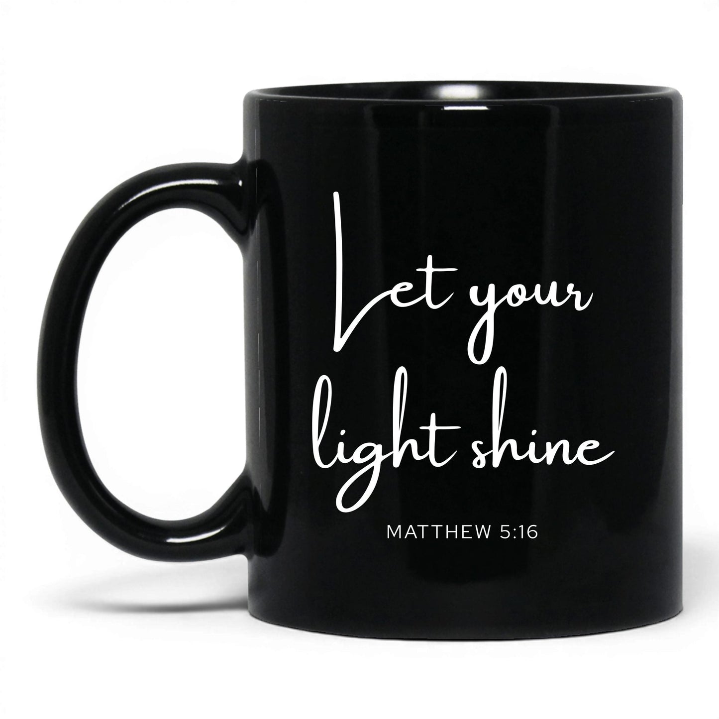 Let Your Light Shine Mug – 11oz Black Mug