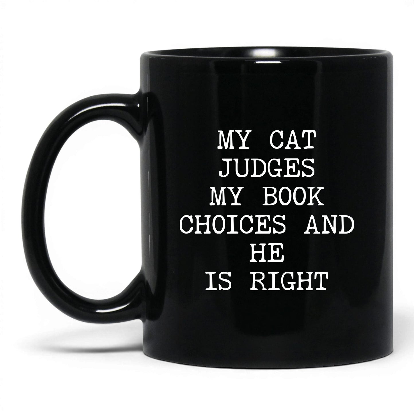 My Cat Judges My Choices Coffee Mug