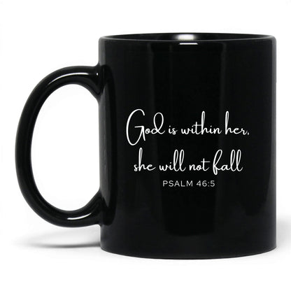God Is Within Her Mug – 11oz Black Mug