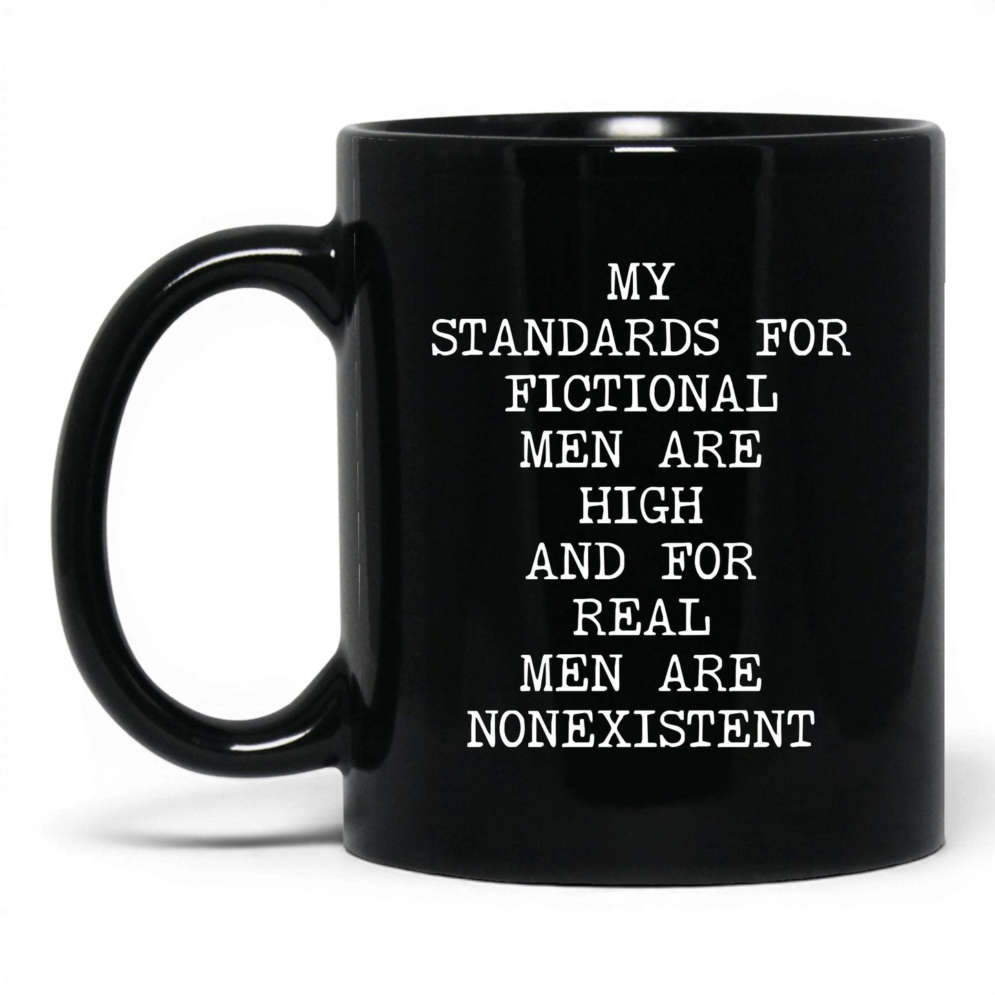 Standards for Fictional Men Coffee Mug