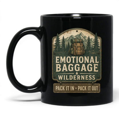 Emotional Baggage Wilderness Mug – 11oz Black Mug