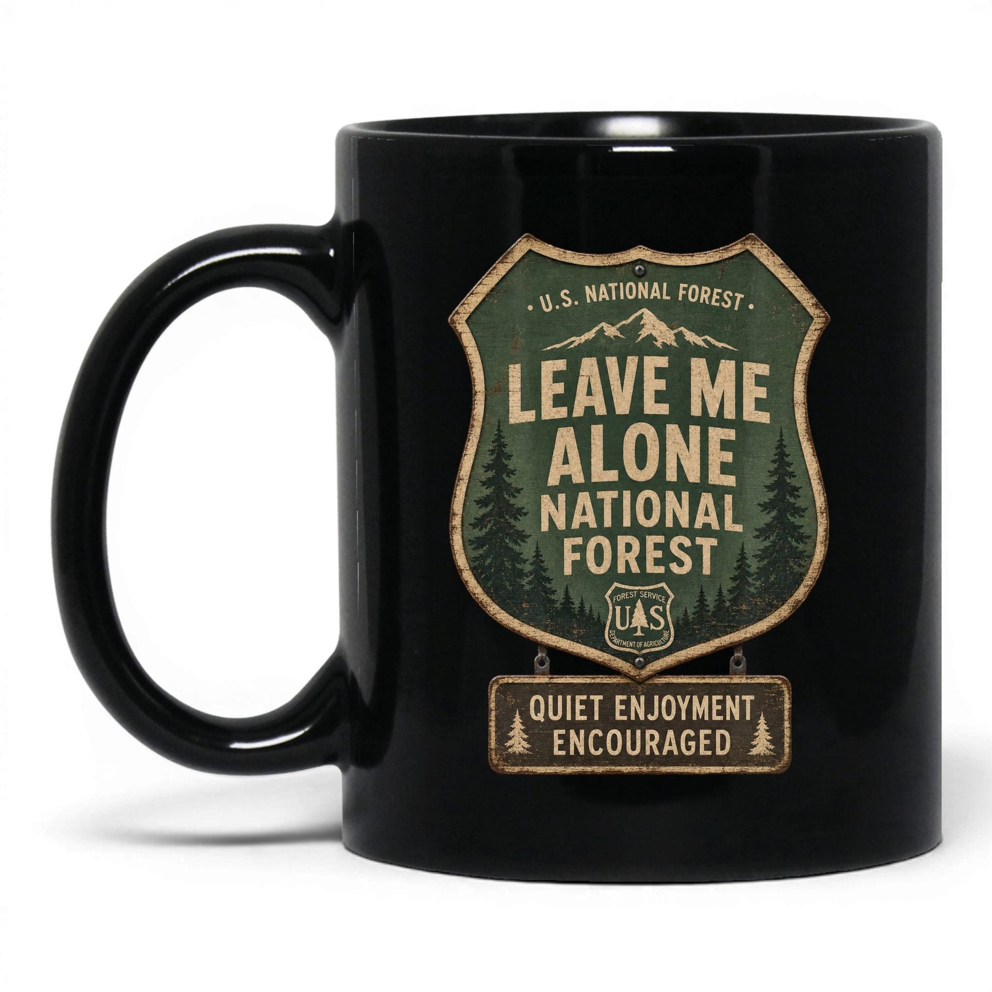 Leave Me Alone National Forest Mug – 11oz Black Mug
