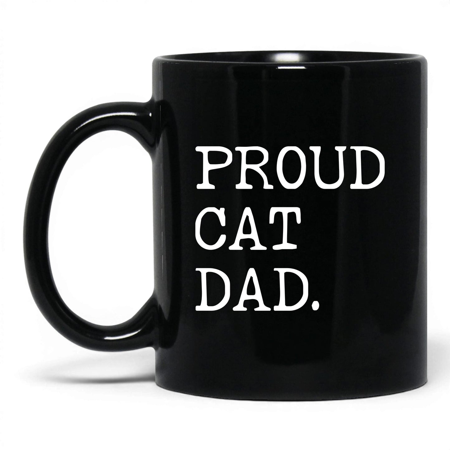 Proud Cat Dad 11oz black coffee mug