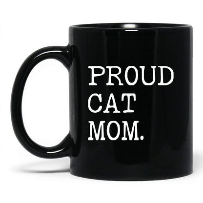 Proud Cat Mom 11oz black coffee mug