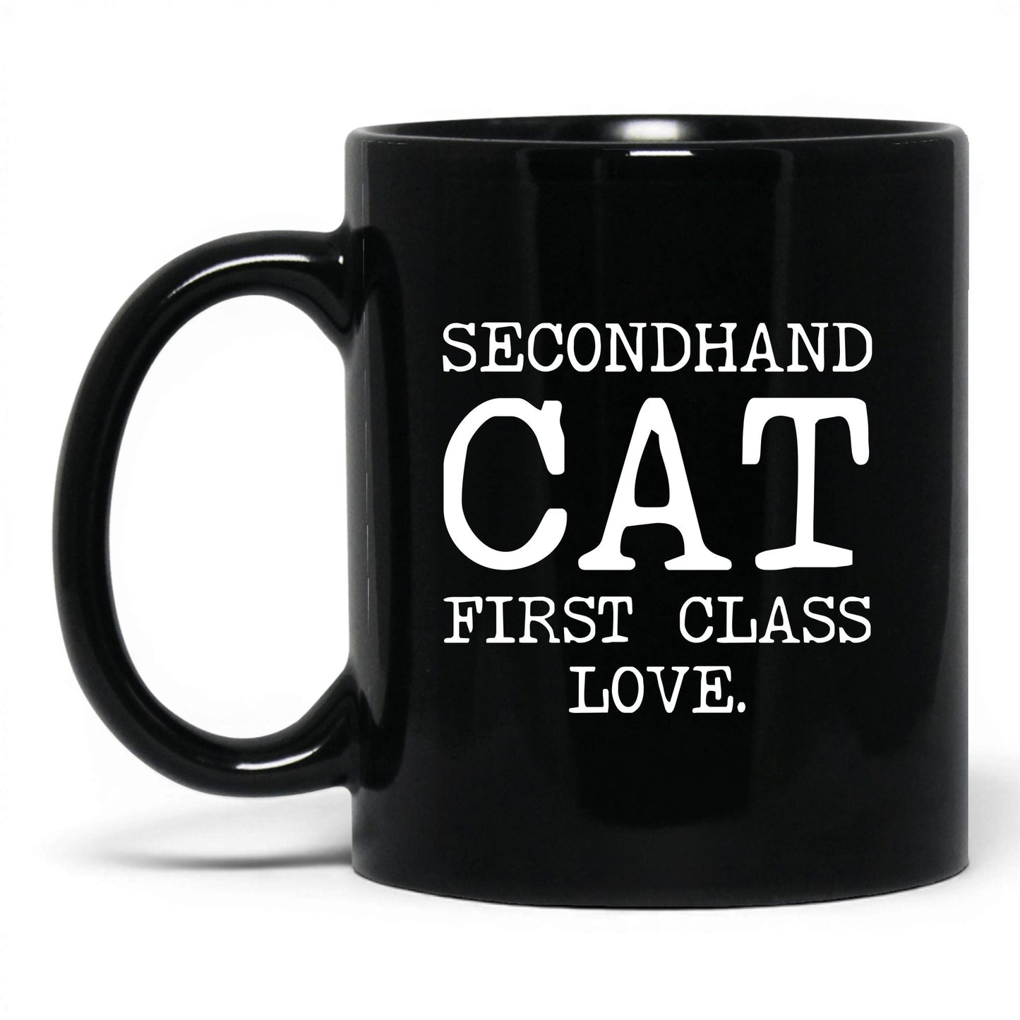 Secondhand Cat First Class Love 11oz black coffee mug