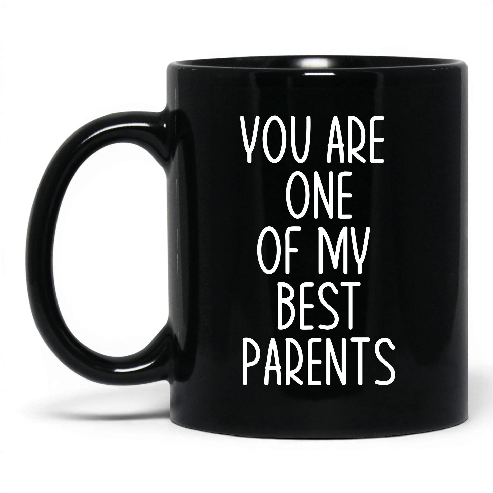 One of My Best Parents Mug – 11oz Black Mug