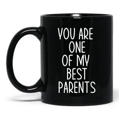 One of My Best Parents Mug – 11oz Black Mug