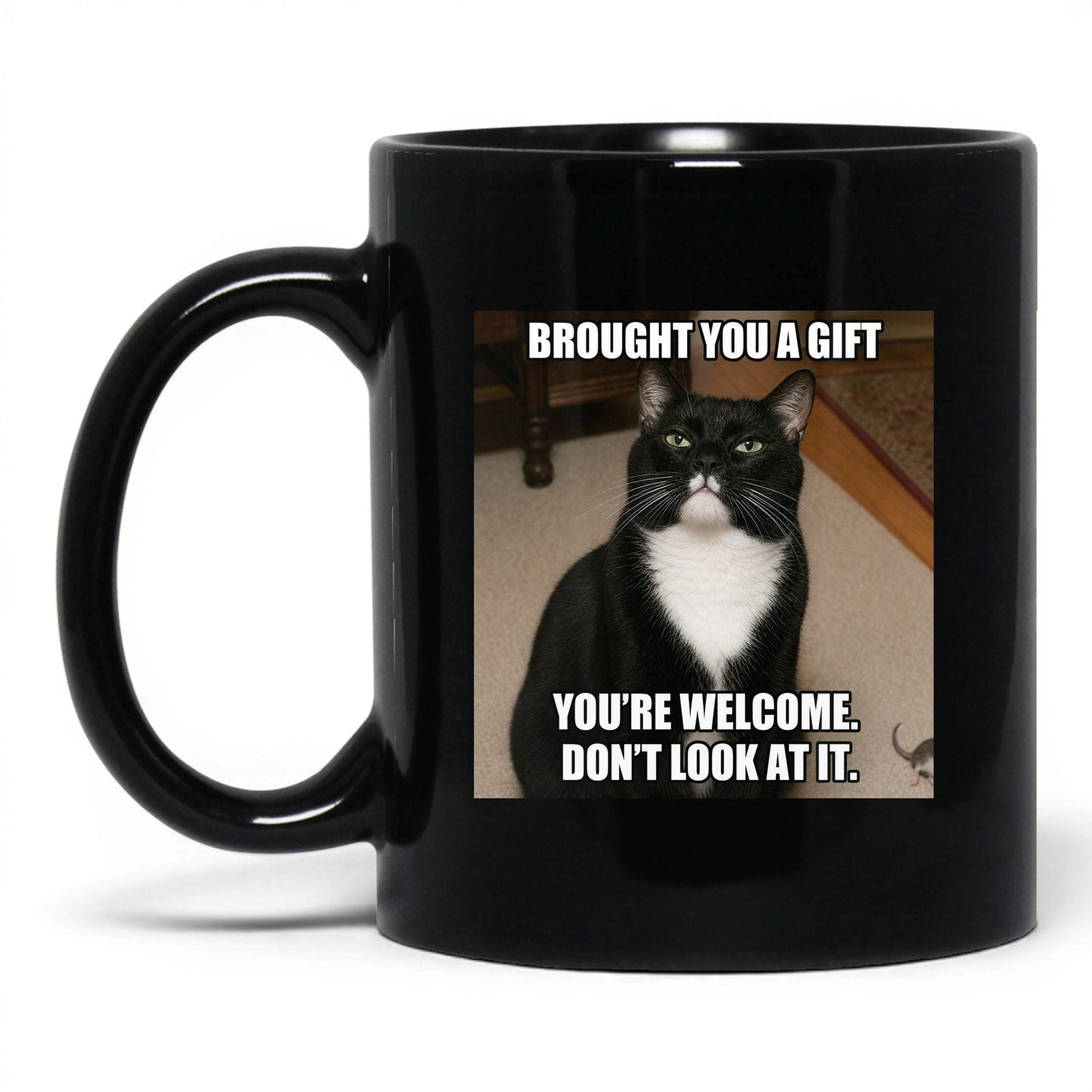 Brought You a Gift Cat Coffee Mug