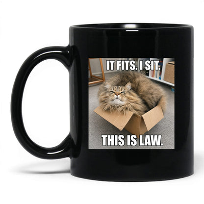 It Fits I Sit Cat Coffee Mug