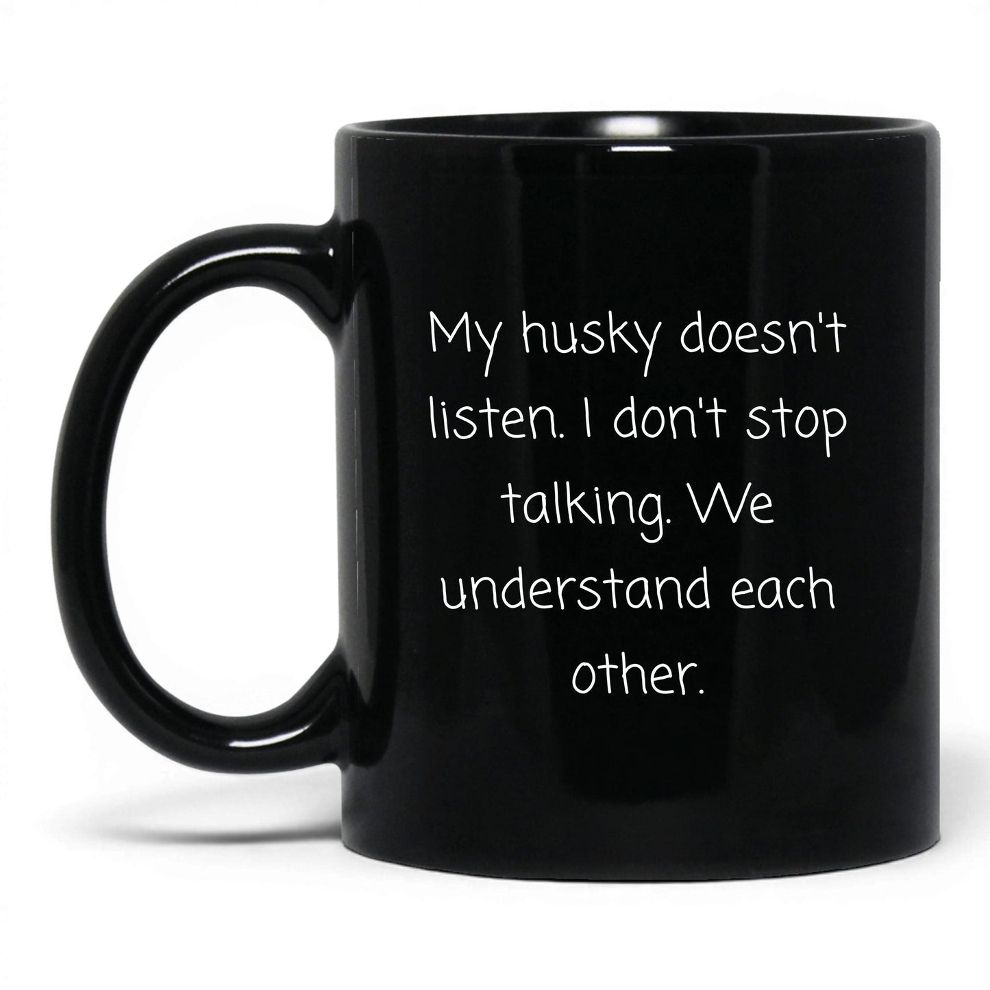 Stubborn Husky Mug – 11oz Black Mug