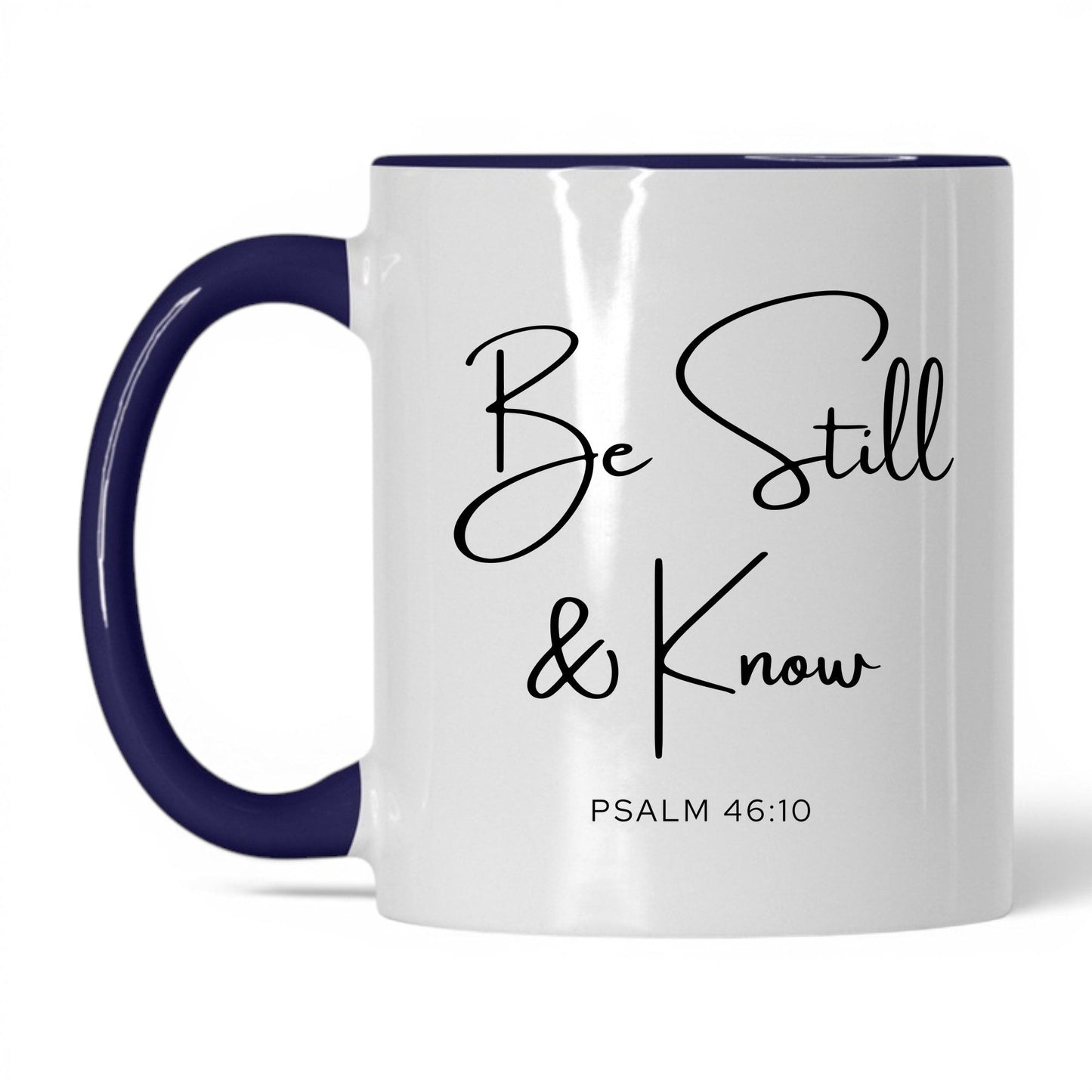 Be Still and Know Coffee Mug – 11oz White/Red Mug